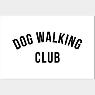 Dog Walking Club. Black Typography Design For Dog Walkers and Dog Lovers, Posters and Art